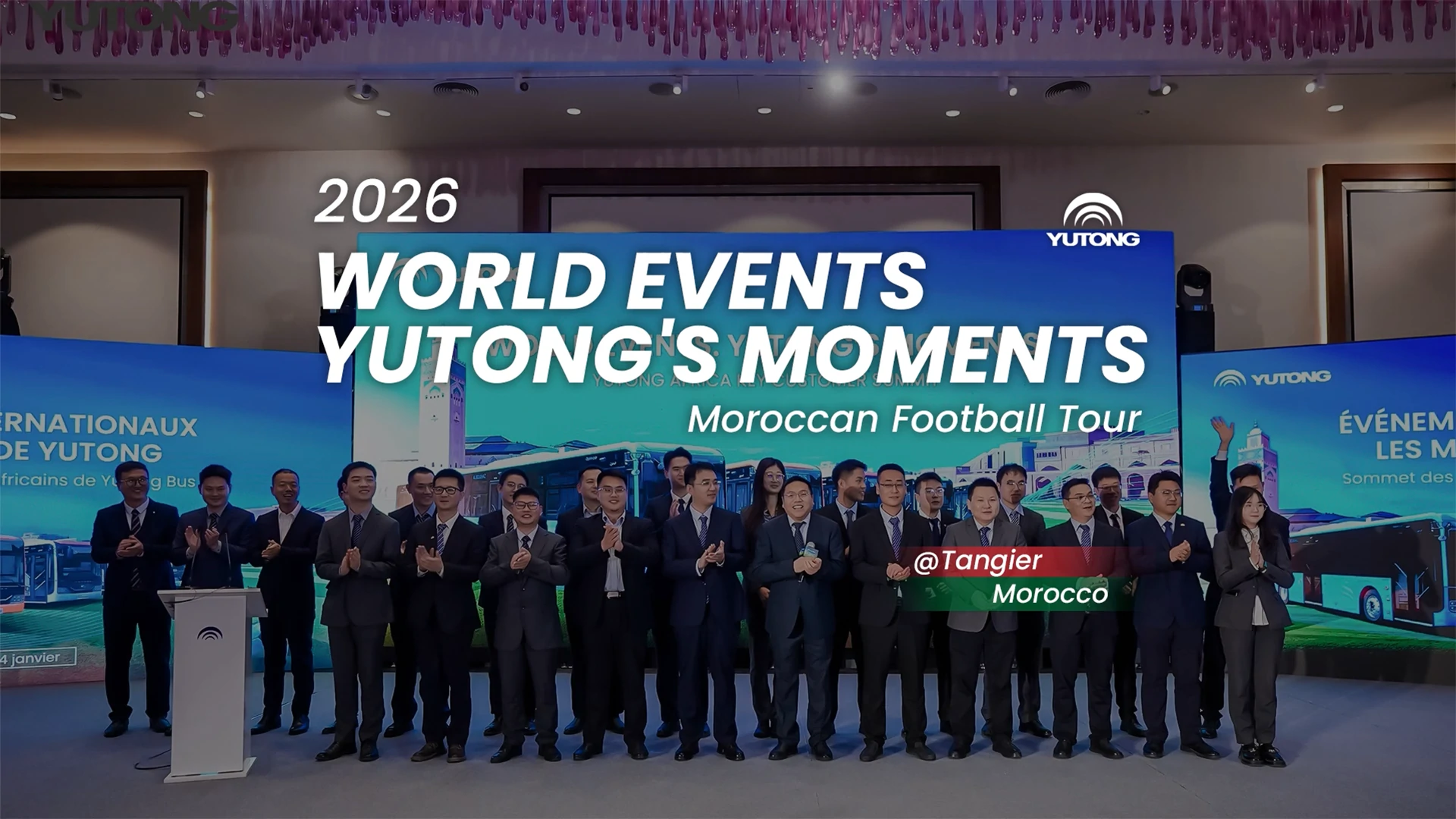 Yutong｜Sommet des grands clients africains